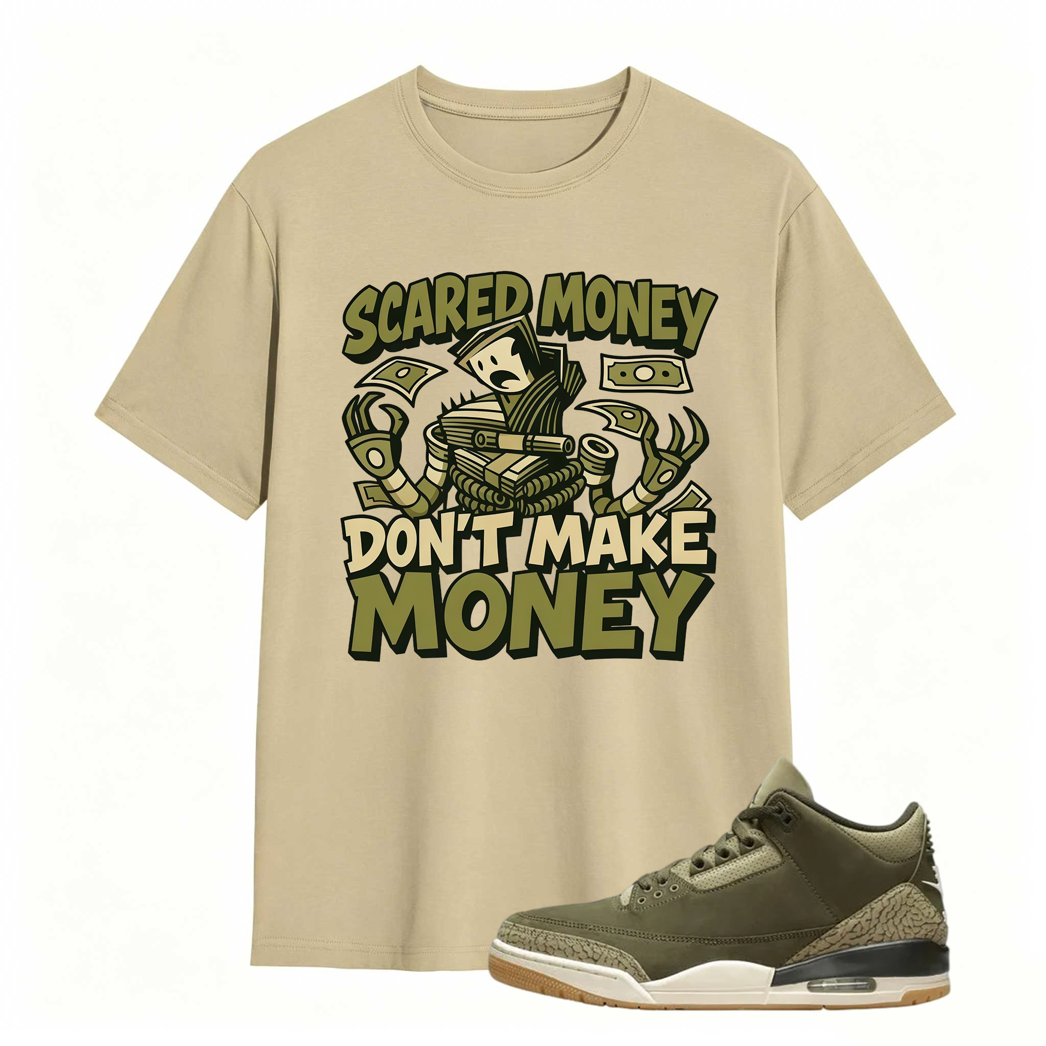 Scared Money Shirt To Match Jordan 3 Family Affair Medium Olive Sneaker