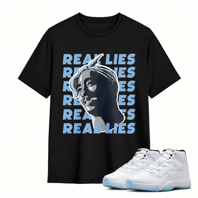 Real Lies Text And Portrait Design Shirt To Match Air Jordan 11 White Legend Blue Sneaker Match Shirt