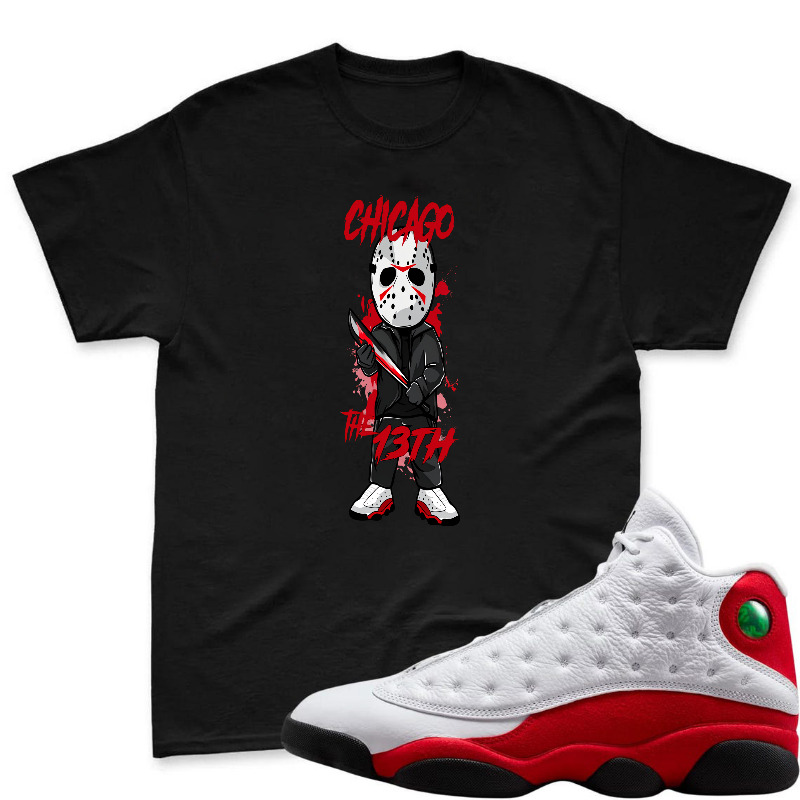 Chicago The 13th Hockey Mask Character Shirt To Match Air Jordan 13 Chicago - Sneaker Match Shirt