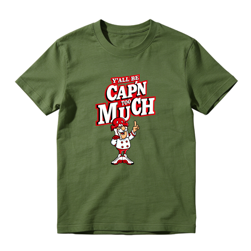 Capn Much Character With Yall Be Capn Too Much Text Shirt To Match Air Jordan 13 Chicago - Sneaker Match Shirt