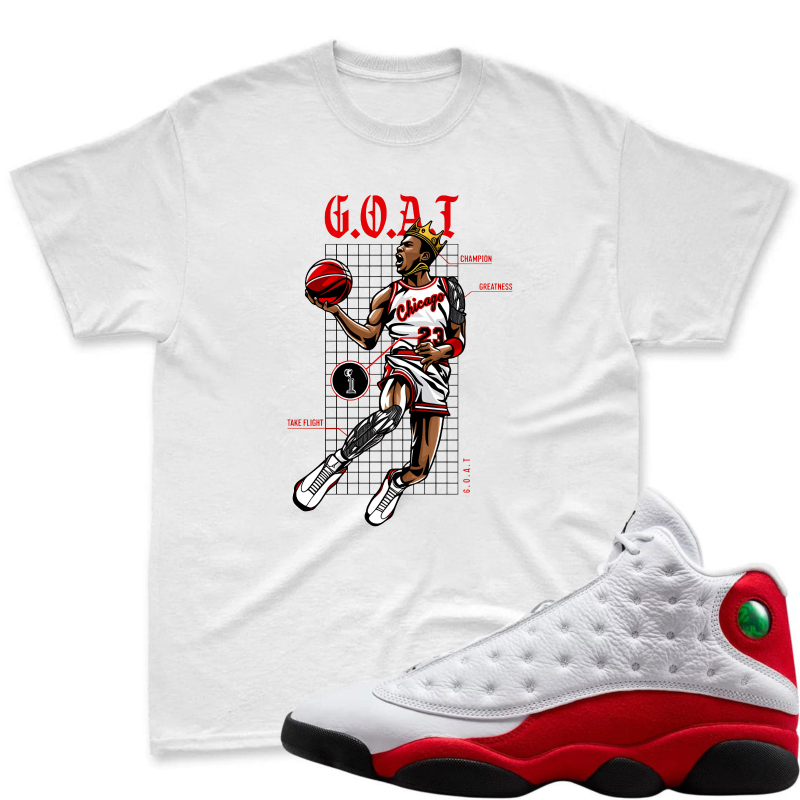 Michael Jordan G.O.A.T Basketball Player Shirt To Match Air Jordan 13 Chicago - Sneaker Match Shirt