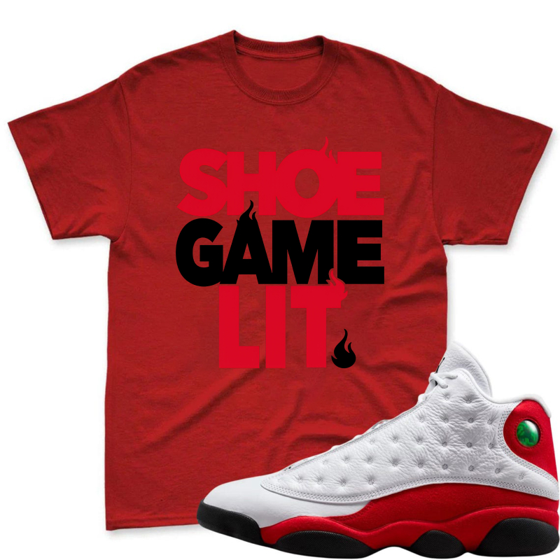 Shoe Game Lit Shirt To Match Air Jordan 13 Chicago Sneaker Match Shirt
