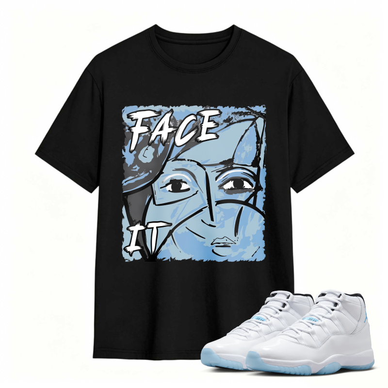 Face It Art Design Shirt To Match Air Jordan 11 White Legend Blue - Sneaker Match Shirt