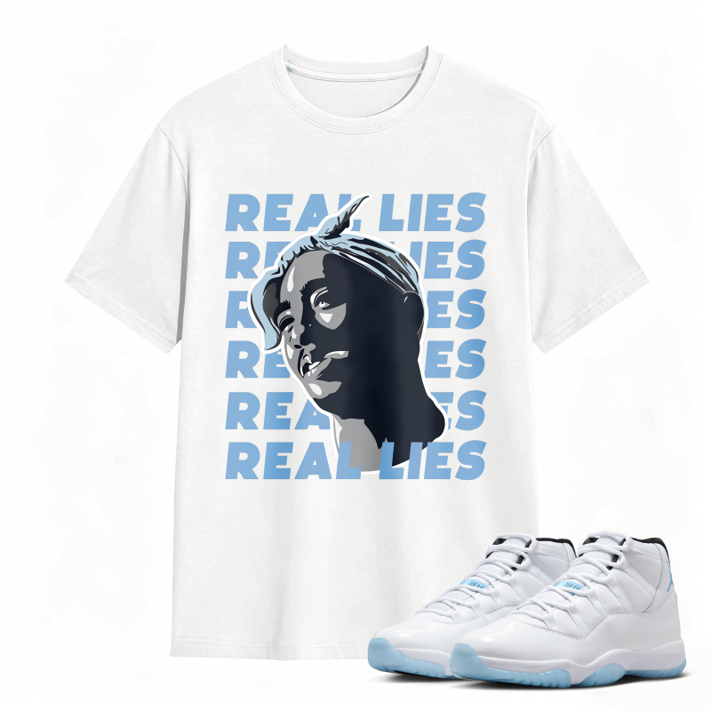Real Lies Text And Portrait Design Shirt To Match Air Jordan 11 White Legend Blue Sneaker Match Shirt