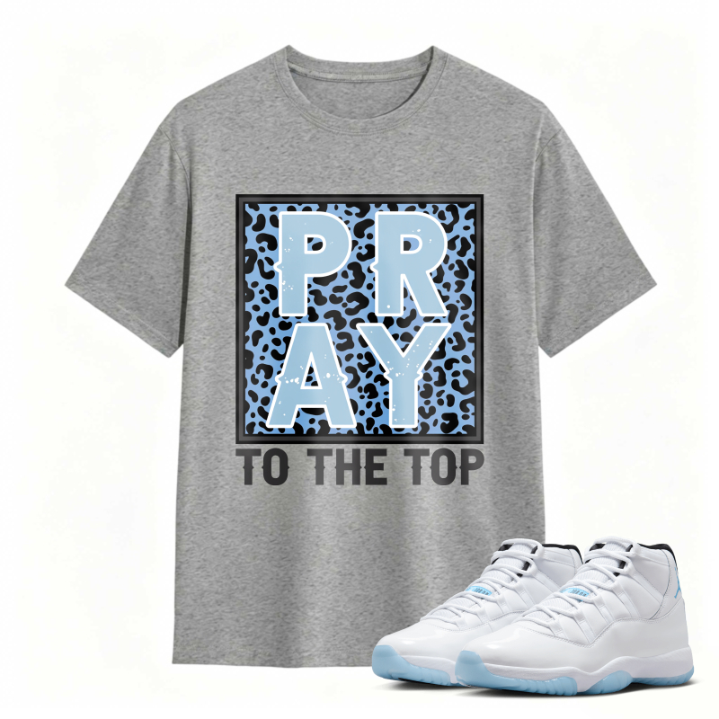 Pray To The Top Leopard Print Shirt To Match Air Jordan 11 White Legend Blue Sneaker Match Shirt
