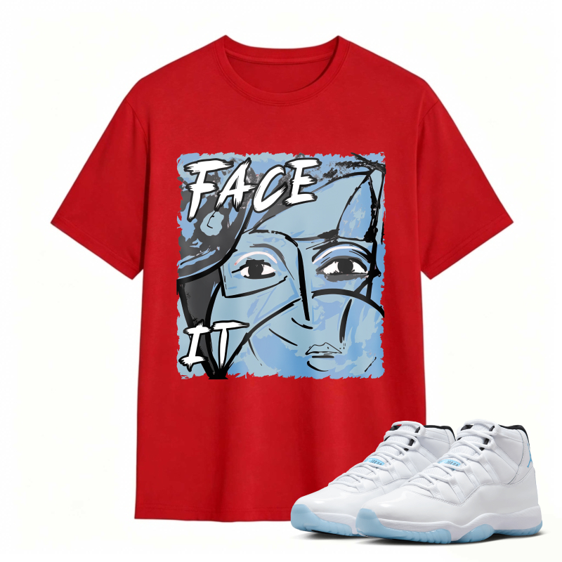 Face It Art Design Shirt To Match Air Jordan 11 White Legend Blue - Sneaker Match Shirt
