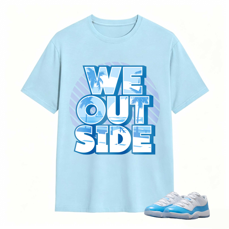 We Outside Text With Palm Tree And Ocean Design Shirt To Match Jordan 11 University Blue Sneaker Match Shirt