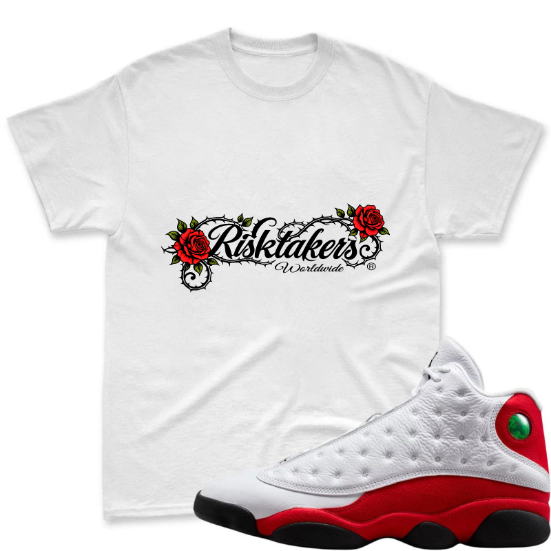 Roses And Thorns Risktakers Worldwide Shirt To Match Air Jordan 13 Chicago Sneaker Match Shirt