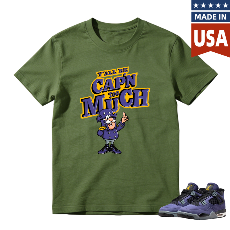 Capn Much Cartoon Character Yall Be Capn Too Much Shirt To Match Jordan 4 Lakers Imperial Purple Sneaker Match Shirt