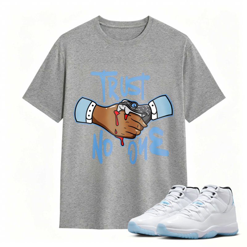 Trust No One Handshake With Blood Shirt To Match Air Jordan 11 White Legend Blue Sneaker Match Shirt