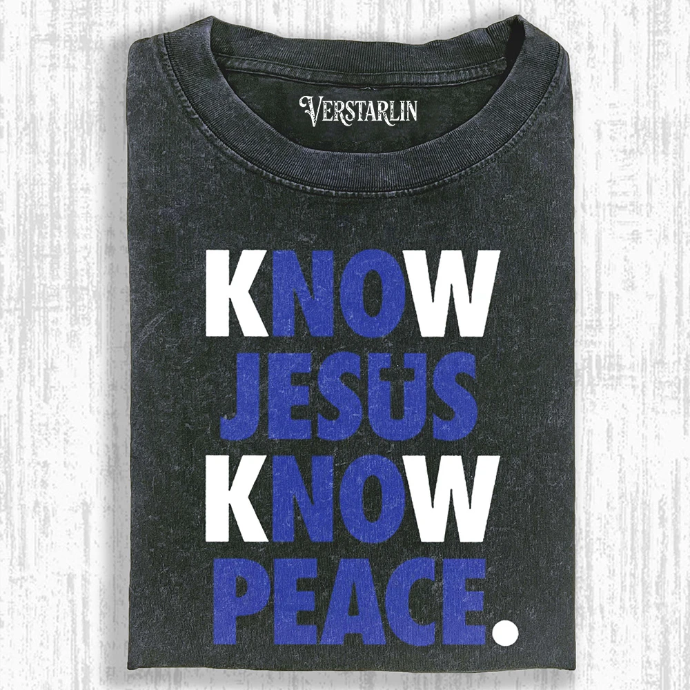 KNOW JESUS KNOW PEACE T-SHIRT