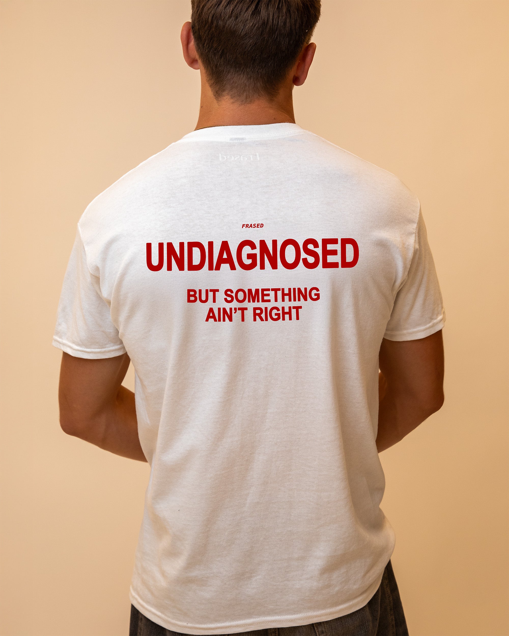 UNDIAGNOSED BUT SOMETHING AIN'T RIGHT