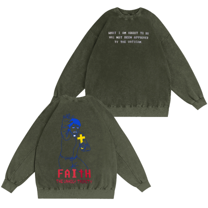 FAITH The Unholy Trinity Unisex Washed T-shirt/Crewneck/Hoodie-Limited Sale