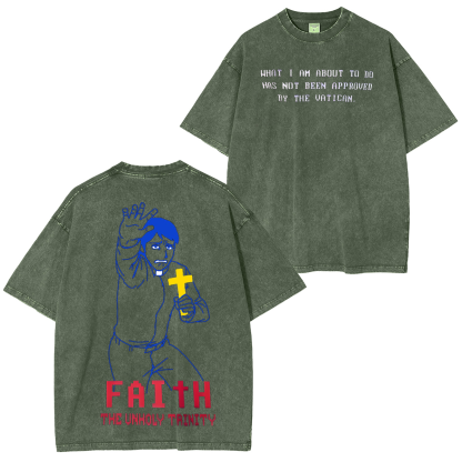 FAITH The Unholy Trinity Unisex Washed T-shirt/Crewneck/Hoodie-Limited Sale
