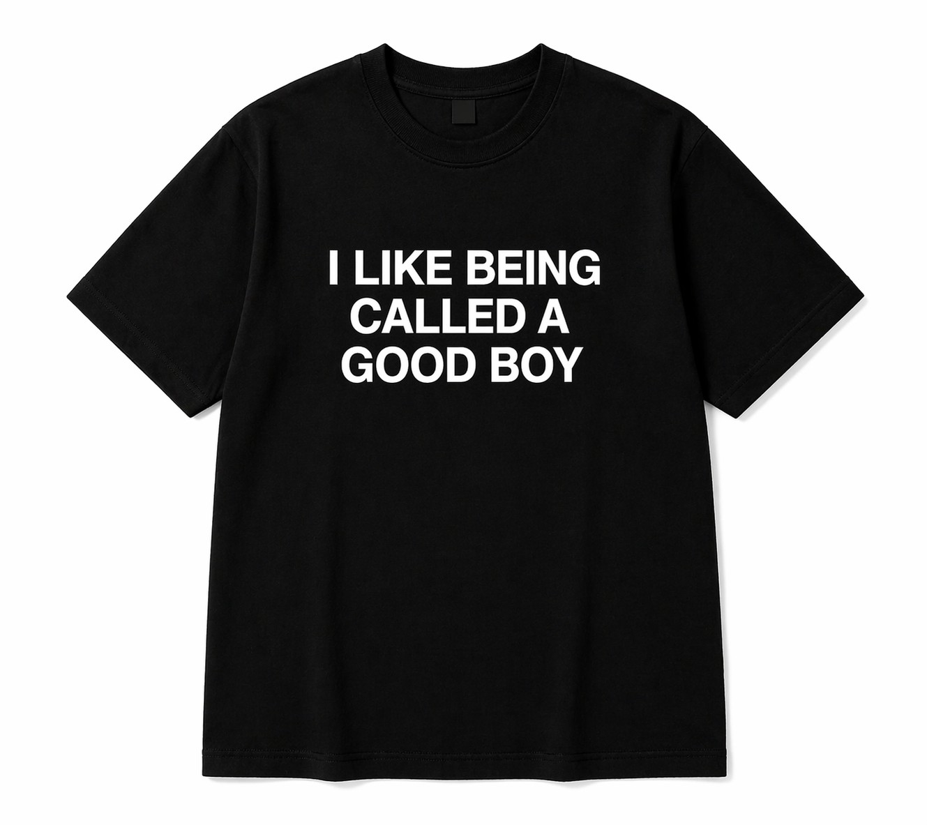 Funny Quote Graphic Men's T-Shirt – I Like Being Called a Good Boy Casual Gym Streetwear Tee