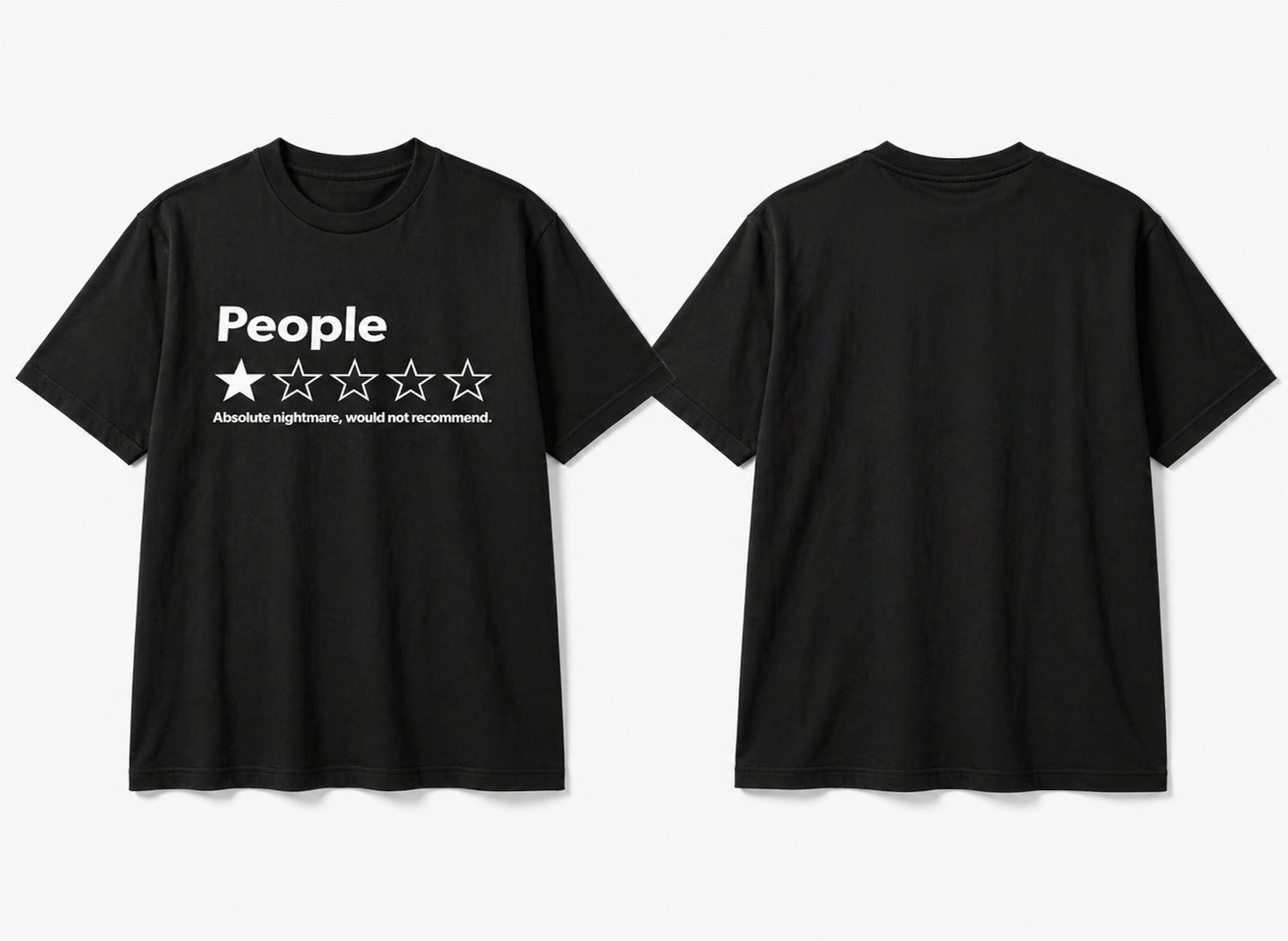 People 1-Star Graphic Tee – Funny Sarcastic Unisex Black T-Shirt