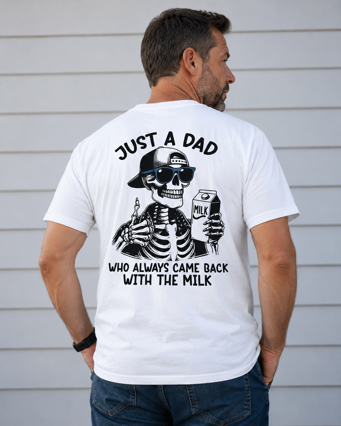 Funny Dad Skeleton Graphic Tee – “Always Came Back With The Milk” Father Humor T-Shirt