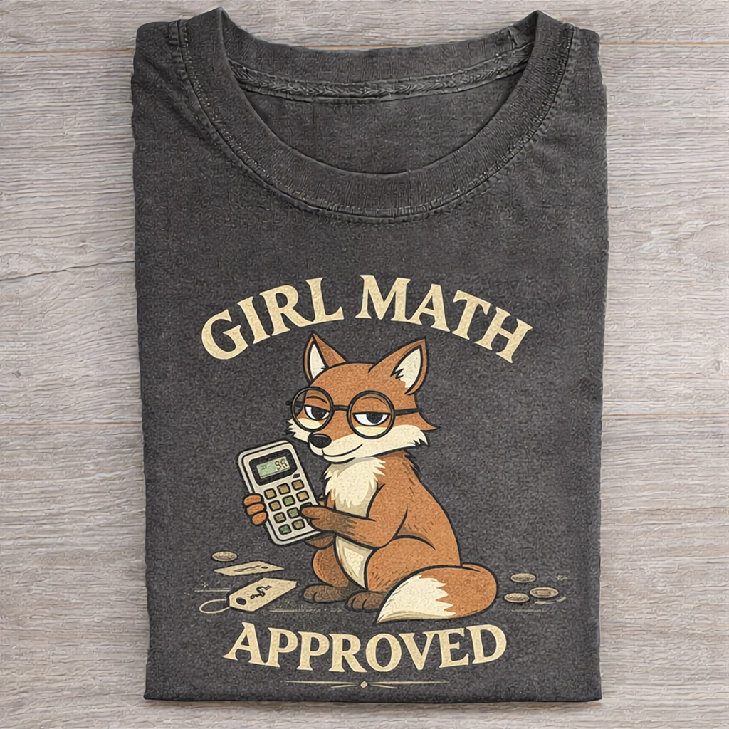 Girl Math Approved T-shirt