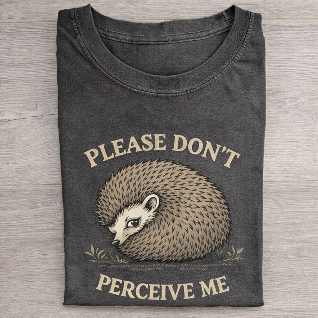 Please Don’t Perceive Me T-shirt