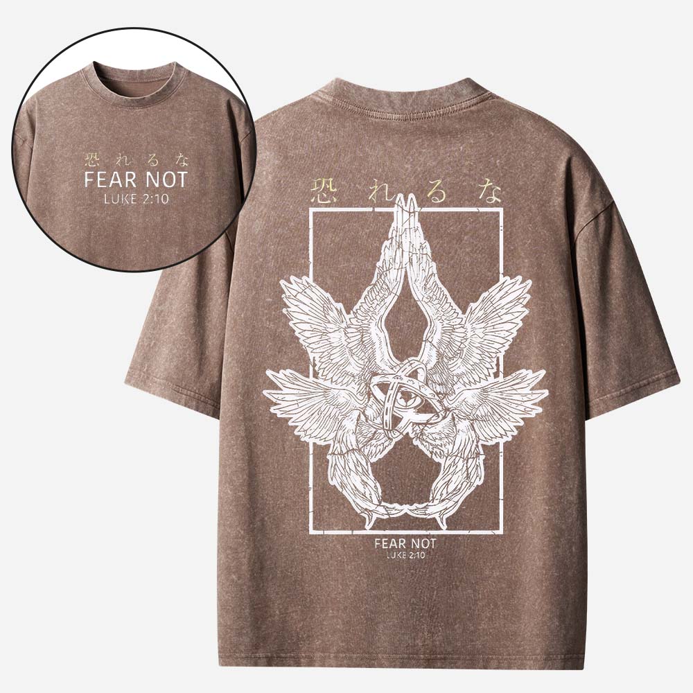 Fear Not Christian Washed T-Shirt