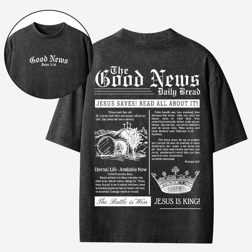 The Good News Christian Washed T-Shirt