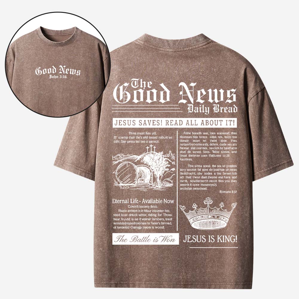 The Good News Christian Washed T-Shirt