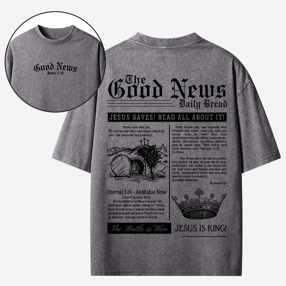 The Good News Christian Washed T-Shirt