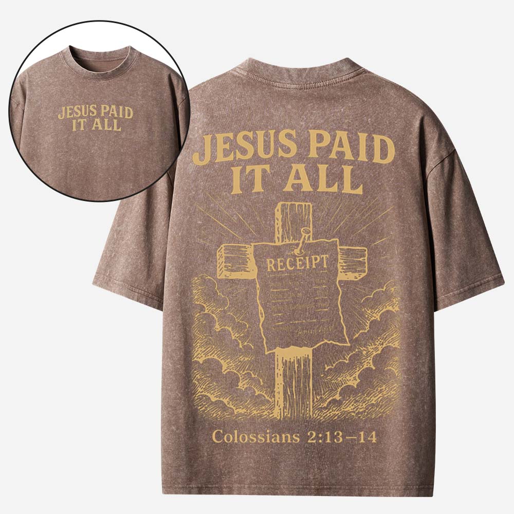 Jesus Paid It All Christian Washed T-Shirt