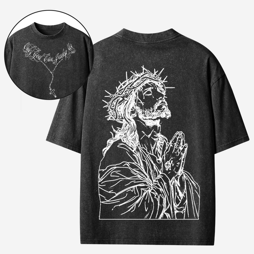 Only God Can Judge Me Christian Washed T-Shirt