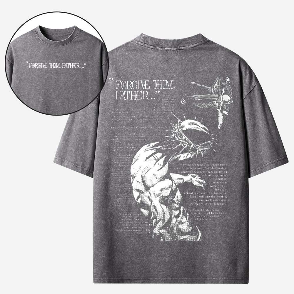  Forgive Them Father Christian Washed T-Shirt