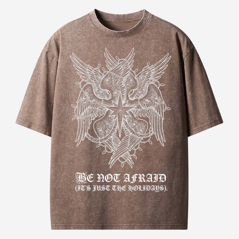 Be Not Afraid Christian Washed T-Shirt