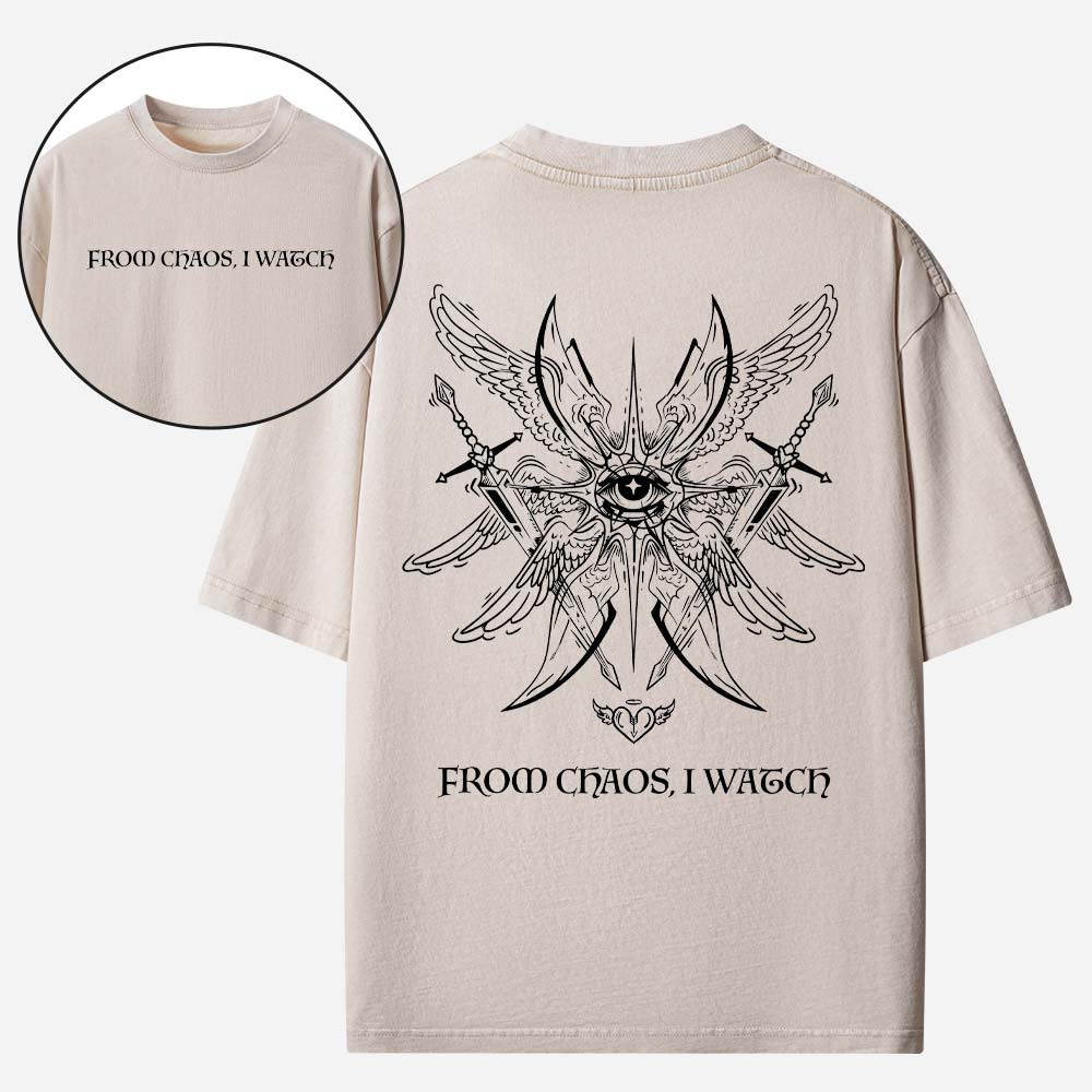 From Chaos I Watch Seraphim Christian Washed T-Shirt