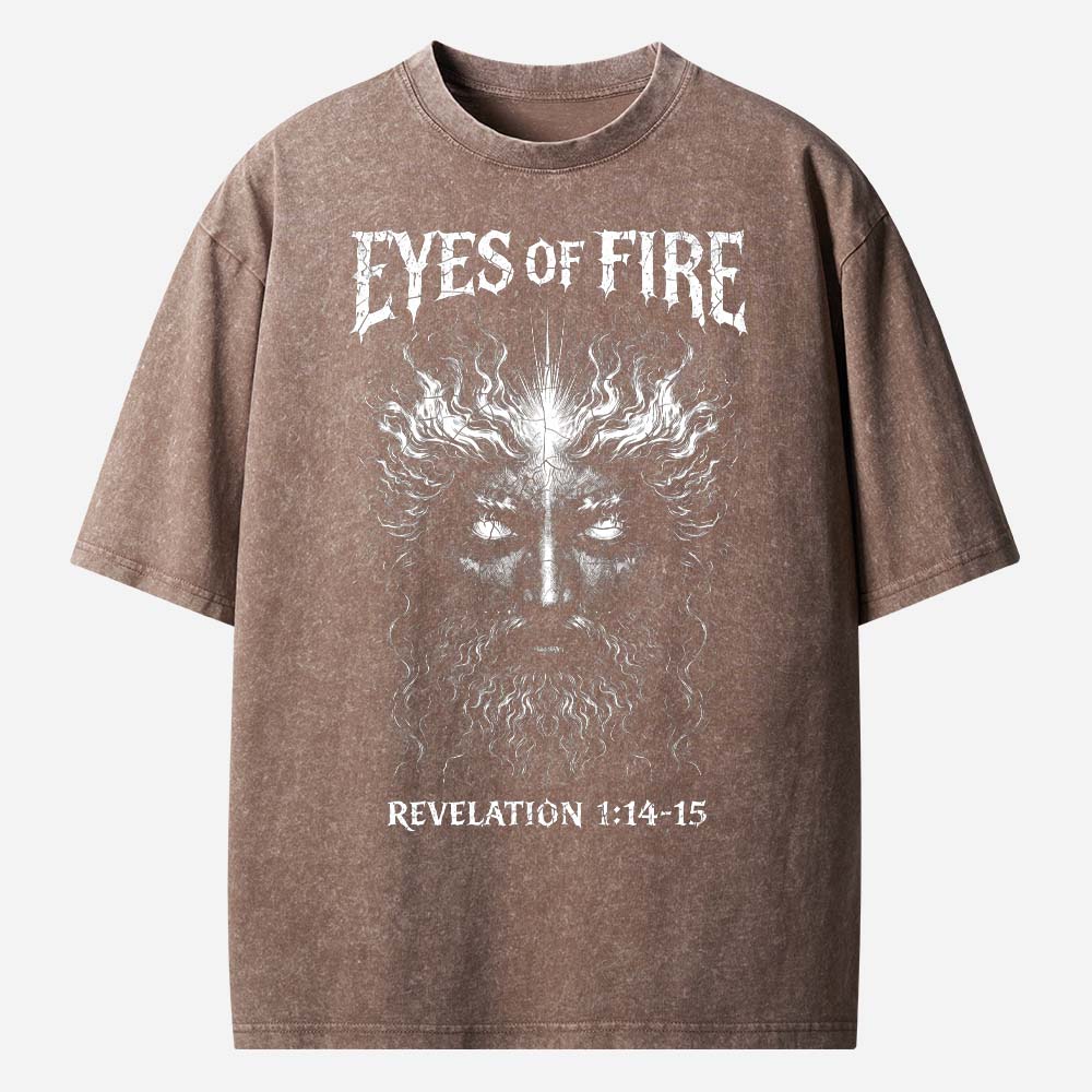 Eyes Of Fire Christian Washed T-Shirt