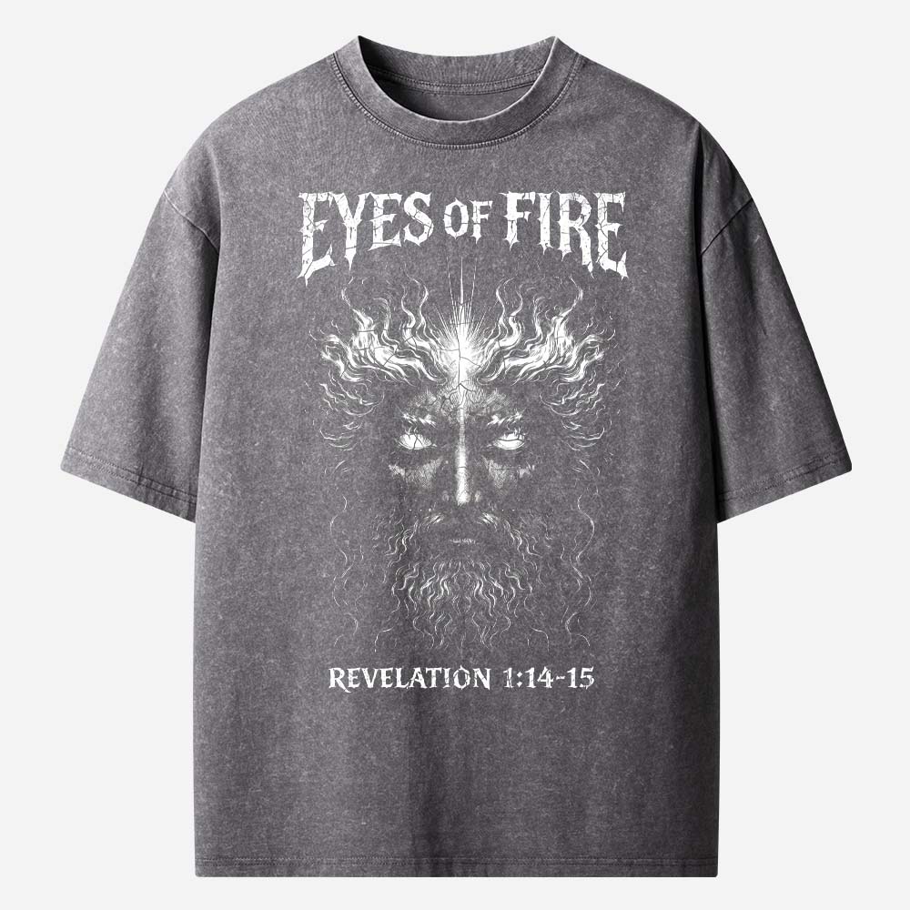 Eyes Of Fire Christian Washed T-Shirt