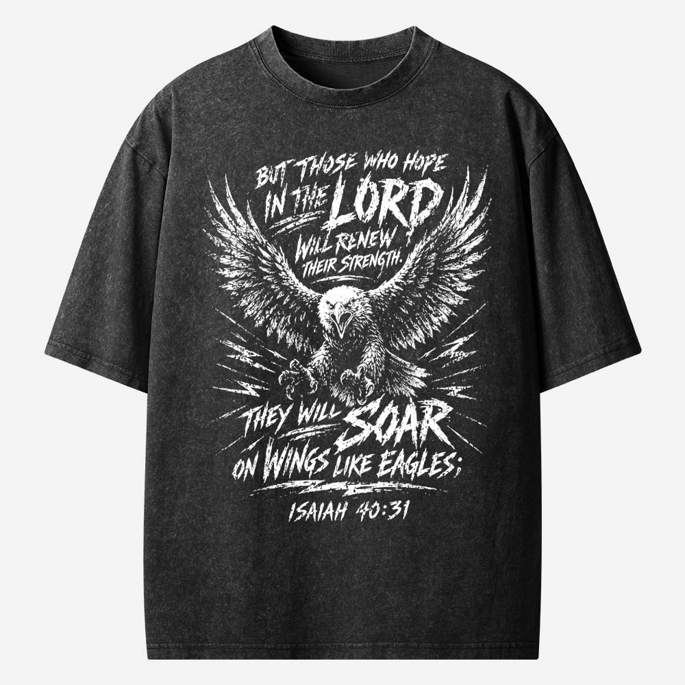 Soar on Wings Like Eagles Christian Washed T-Shirt
