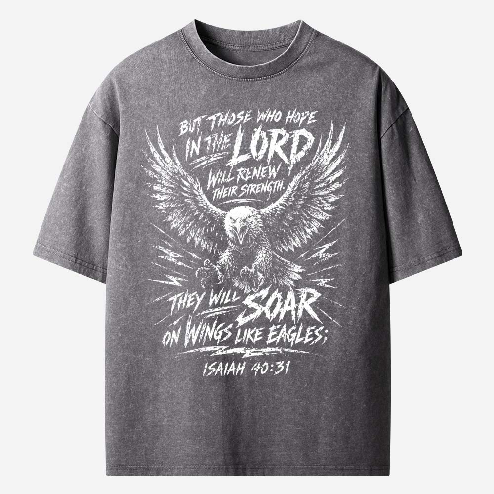 Soar on Wings Like Eagles Christian Washed T-Shirt
