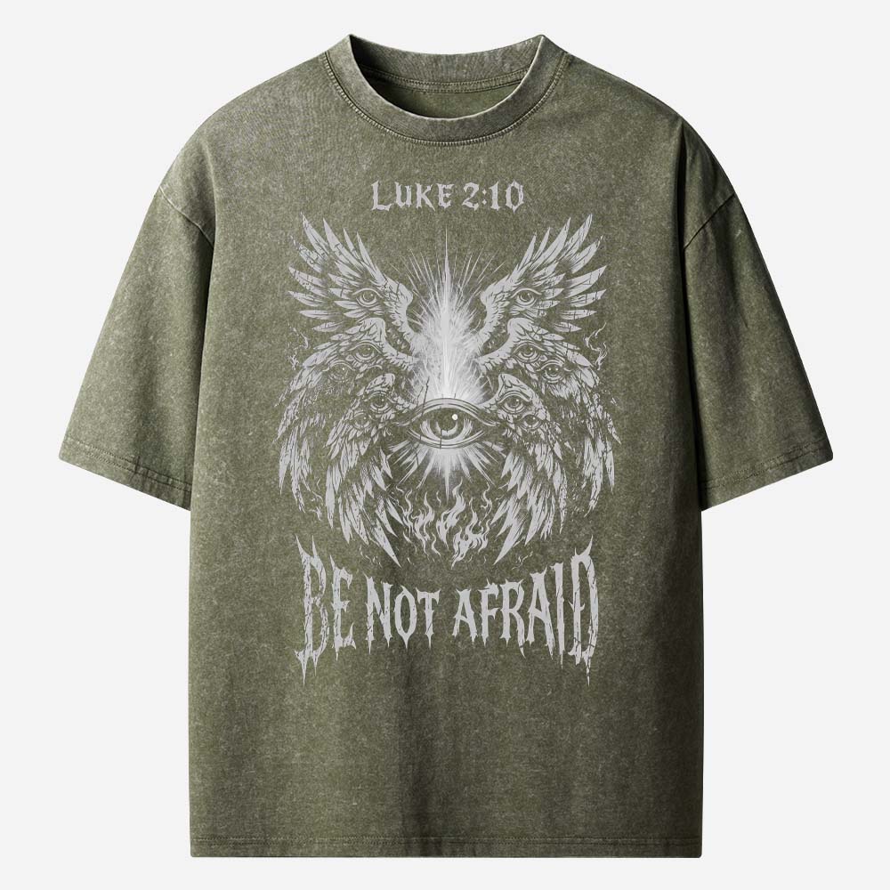 Be Not Afraid Christian Washed T-Shirt