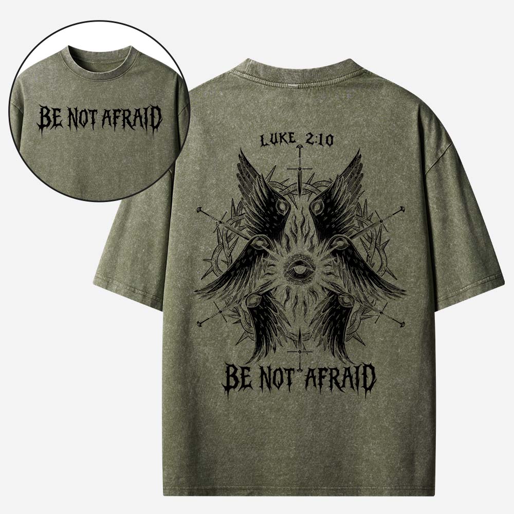 Be Not Afraid Christian Washed T-Shirt