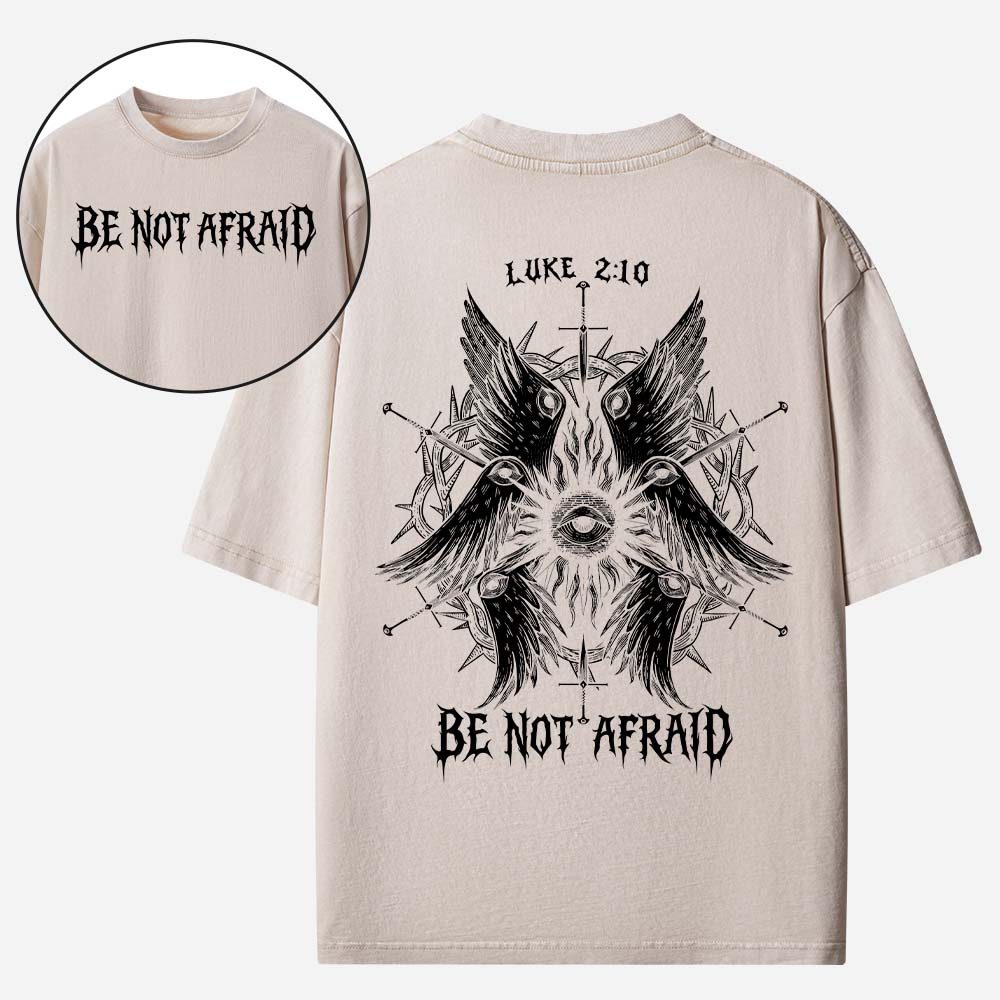 Be Not Afraid Christian Washed T-Shirt