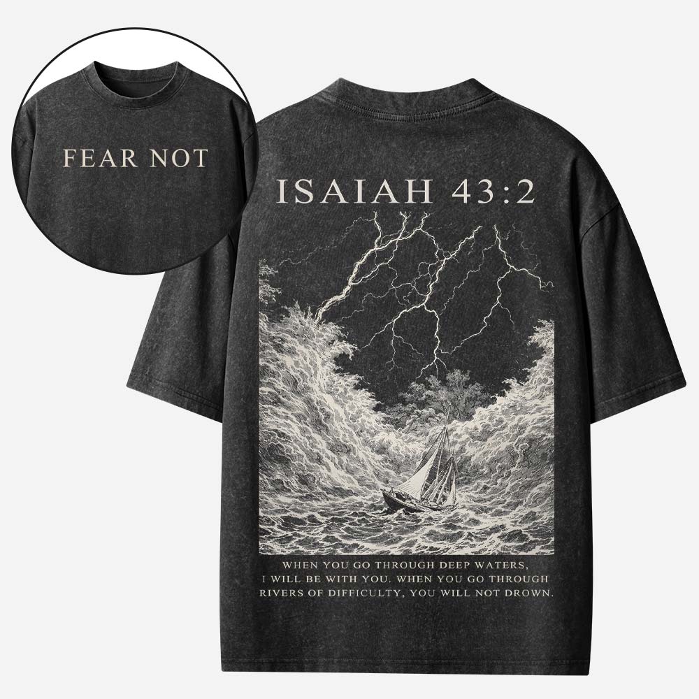 Fear Not Christian Washed T-Shirt