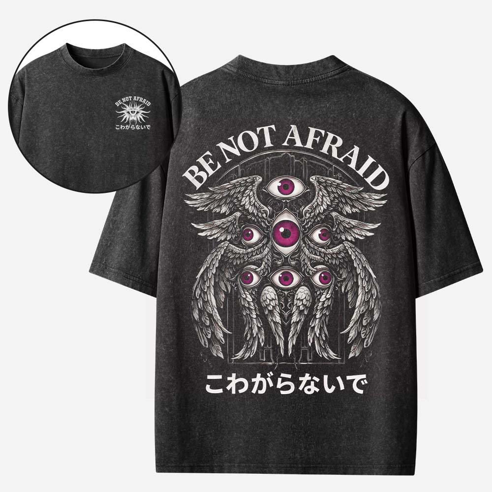 Be Not Afraid Christian Washed T-Shirt