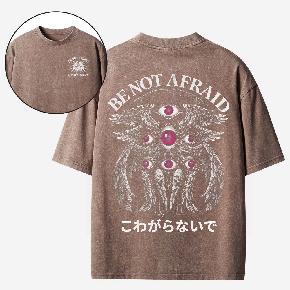 Be Not Afraid Christian Washed T-Shirt