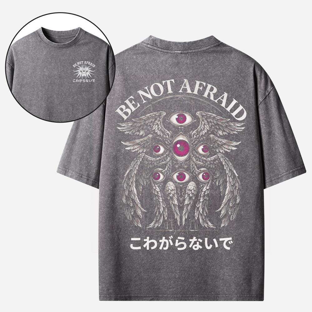 Be Not Afraid Christian Washed T-Shirt