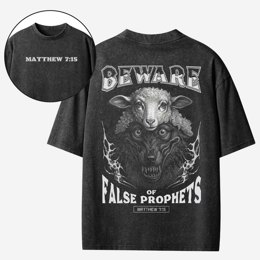 Beware Of False Prophets Christian Washed T-Shirt