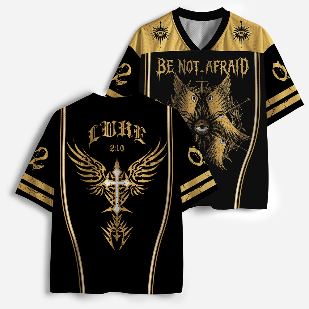Be Not Afraid Christian Mesh Jersey