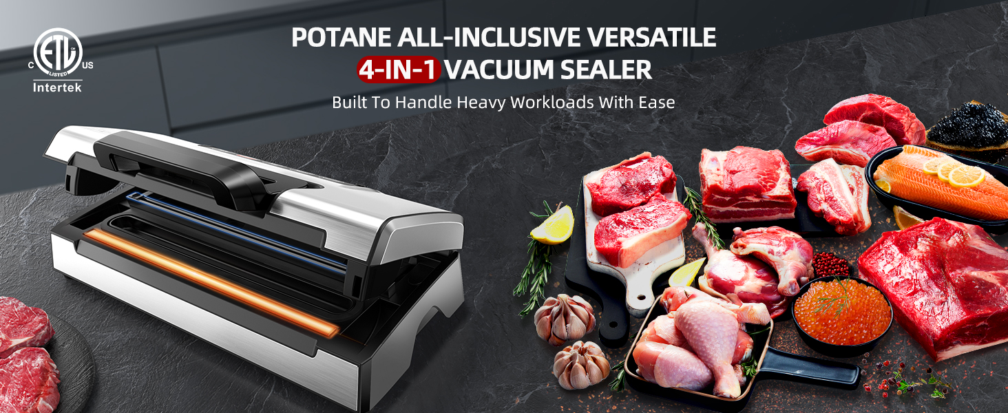 Potane precision vacuum sealer
