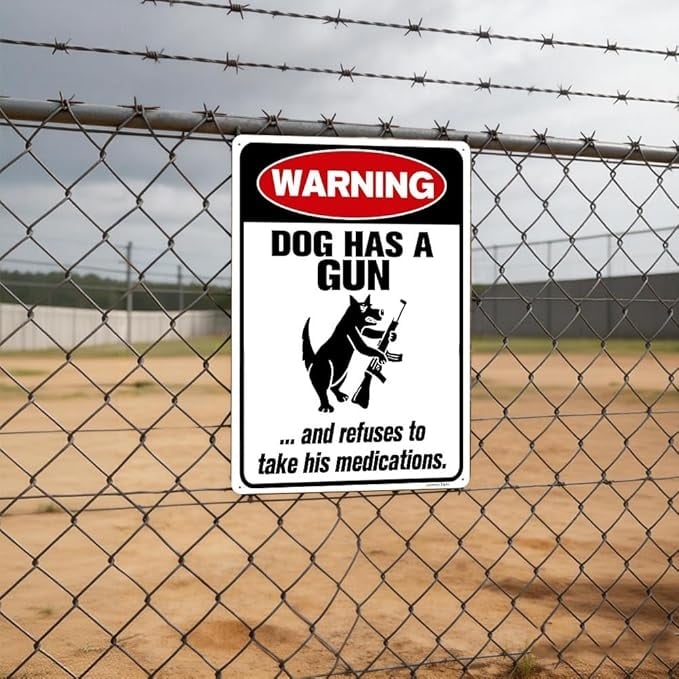 Funny Dog Warning Metal Sign, Dog Has A Gun Decor