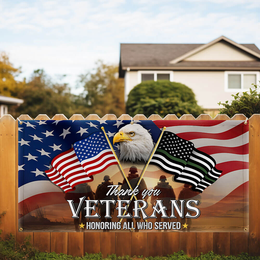 Veterans Day Thank You Veterans, American Eagle Memorial Veteran Fence Banner