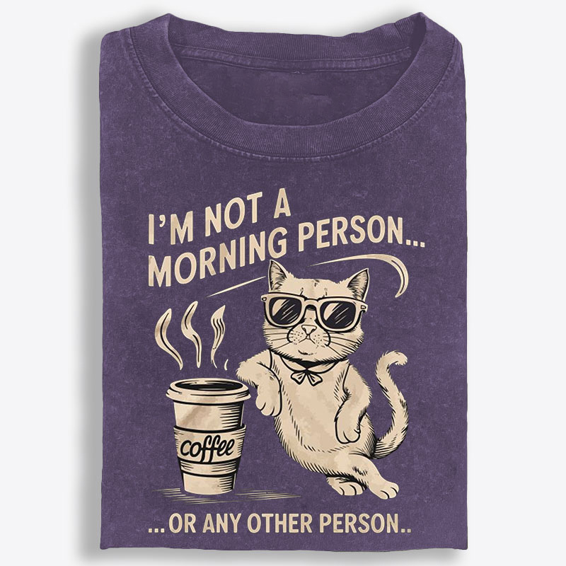 I'm Not A Morning Person Cat Retro Washed T-Shirt | 100% Cotton Streetwear