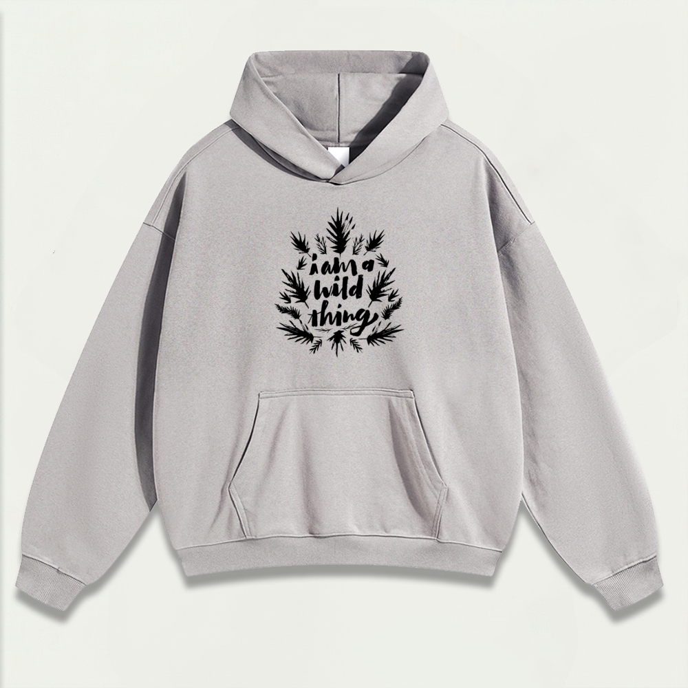 I Am A Wild Thing Heavyweight Trail Hoodie-HikeVista